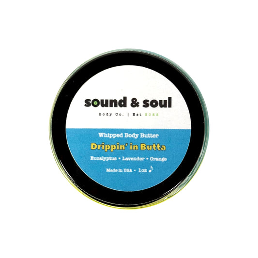 Drippin' in Butta 1 oz Whipped Body Butter | Dry Skin Moisturizer | Eucalyptus, Lavender & Orange